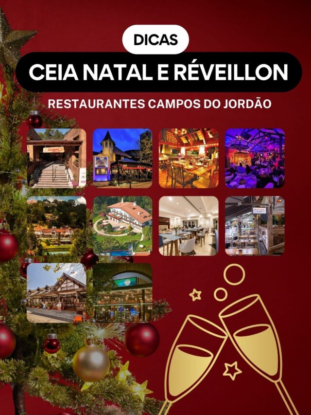 Dicas Ceia de Natal e Réveillon em Campos do Jordão